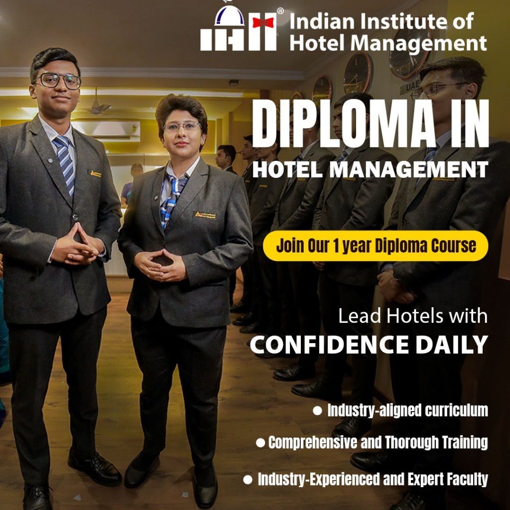 Diploma In Hotel Management By Indian IHM : Admission Open 2026